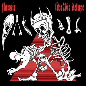 flansie live2die deluxe