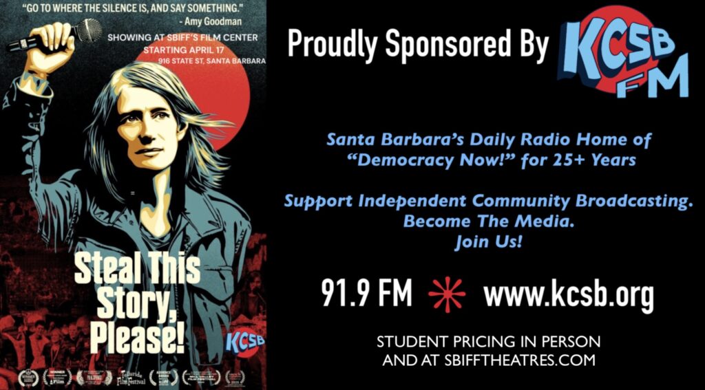 Shepard Fairey Poster for STEAL THIS STORY, PLEASE! Documentary + Info About KCSB & Democracy Now!